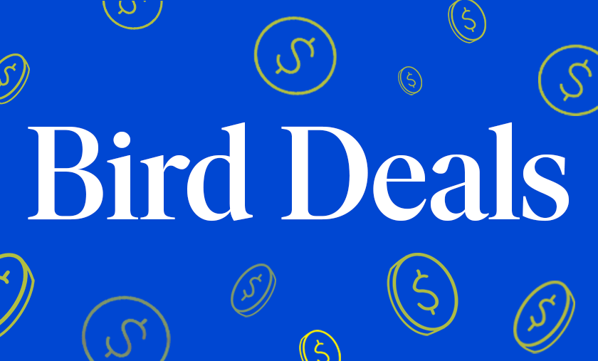 Up to 30% Off Bird Deals